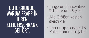 Vorteilhafte Schnitte in den Kollektionen von Frapp